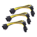 Kit 3 Cabo Adaptador 8 Pinos Pci-e Para 2x 8 (6 +2) Vga Gpu