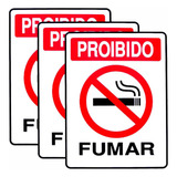 Kit 3 Placa De Sinalização Sinalizando Proibido Fumar 15x20