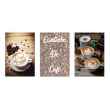 Kit 3 Quadros Decorativos Cantinho Do Café Sala Placas 0061