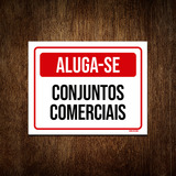 Kit 5 Placa Sinalização - Aluga-se Conjuntos Comerciais