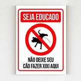 Kit 5 Placas Aviso Seja Educado