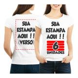 Kit 6 Camisetas Personalizada Frente E