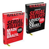 Kit Arquivos Serial Killers - Louco Ou Cruel? + Made In Brazil | Darkside