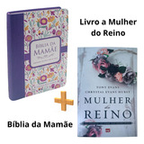 Kit Bíblia Da Mamãe Estudo Versão Ara Almeida Revista E Atualizada Malva Livro Mulher Do Reino Mundo Cristão