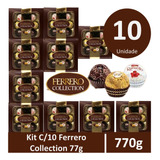 Kit C/10 Ferrero Collection 770g
