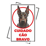 Kit C\2 Placas Atenção Cuidado Cão Bravo Dobermann Proteção