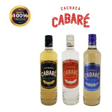 Kit Cachaça Cabaré 700ml Pega Fogo Cabaré Pinga Cabaré Origi