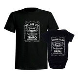 Kit Camiseta Tal Pai Tal Filho Rock Whisky Dia Dos Pais