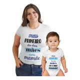 Kit Dia Das Mães Camiseta E Body Menino Meu Primeiro Dia Das