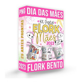 Kit Digital Dia Das Mães Flork | 25 Artes Prontas + Mockups