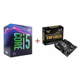 Kit Gamer Intel Core I5 9400f + Placa-mãe Asus Tuf B360m