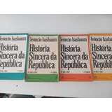Kit Livro História Sincera Da República - 4 Volumes - Completo