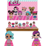 Kit Lol 8 De Mesa 2 Chão + Painel 100x0,70cm