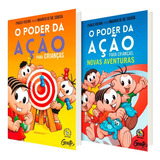 Kit O Poder Da Ação Para Crianças + O Poder Da Ação Para Crianças: Novas Aventuras, Paulo Vieira E Mauricio De Sousa