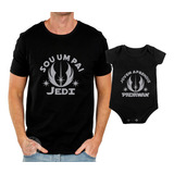 Kit Pai Camiseta E Body Star Wars Jedi Aprendi Padawan Filho