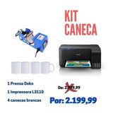 Kit Para Sublimação Impressora Epson L3110+ Prensa De Caneca