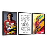 Kit Quadros Ayrton Senna Frase Motivacional