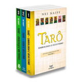 Kit Trilogia Estudos Completos Do Tarô - 3 Volumes - Nei Nai