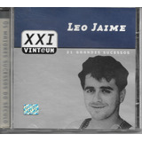 L96 - Cd - Leo Jaime - 21 Grandes Sucessos - Lacrado