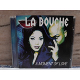 La Bouche-1997-a Moment Of Love Usado