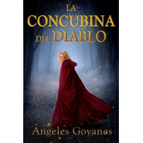La Concubina Del Diablo (edição Em