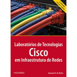 Laboratorios De Tecnologias Cisco Em Infraestrutura