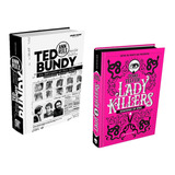 Lady Killer + Ted Bundy Um Estranho Ao Meu Lado