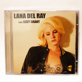 Lana Del Ray - A.k.a Lizzy Grant (cd Lana Del Rey)