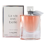 Lancôme La Vie Est Belle Edp 100 Ml Para Feminino Importado Original Perfume
