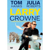 Larry Crowne O Amor Esta De Volta Dvd Original Lacrado