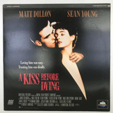 Laserdisc A Kiss Before Dying Um Beijo Antes De Morrer - Ld