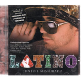 Latino - Junto E Misturado -