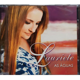 Lauriete As Águas Cd Original Lacrado