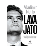 Lava Jato: O Juiz Sergio Moro