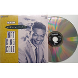 Ld Laser Disc - The Unforgettable Nat King Cole - Original