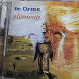 Le Orme: Elementi - Cd Original