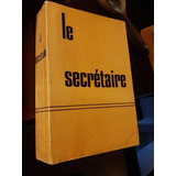 Le Parfait Secrétarie - Louis Chaffurin - Larousse - Francês