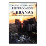 Lei De Locações Urbanas - 01ed/18, De Castellano, Flavio. Editora Linotipo Digital Editora Em Português