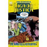 Lendas Do Universo Dc: Liga Da Justiça Vol. 16, De Jones, Gerard. Editora Panini Brasil Ltda, Capa Mole Em Português, 2022