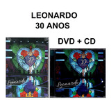 Leonardo Dvd + Cd 30 Anos Ao Vivo Novo Original Lacrado