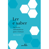 Ler E Saber: Os Livros Informativos