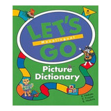 Lets Go Picture Dictionary Monolingual: Lets Go Picture Dictionary Monolingual, De Nakata, Ritsuko. Editora Oxford, Capa Mole, Edição 1 Em Inglês
