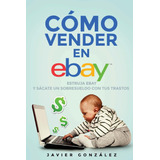 Libro: Como Vender No Ebay. Guía