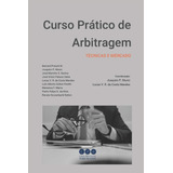 Libro: Curso Prático De Arbitragem: Técnicas E Mercado
