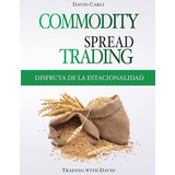 Libro: Negociação De Spread De Commodities