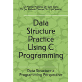 Libro: Prática De Estrutura De Dados Em Inglês Usando Progra