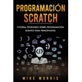 Libro: Programação Scratch: Tutorial Profundo Sobre