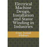 Libro: Projeto De Máquinas Elétricas, Instalação