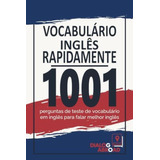 Libro: Vocabulário Inglês Rapidamente: 1001 Perguntas De De