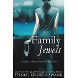 Libro Family Jewels: Edição De Investigações De Rose Gardner